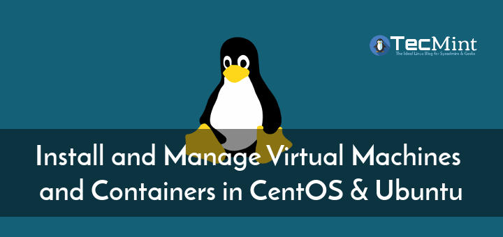 Install and Manage Virtual Machines in CentOS